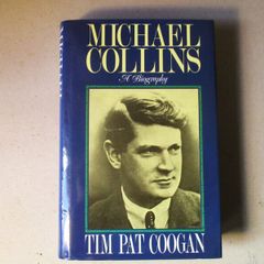 Michael Collins, A Biography