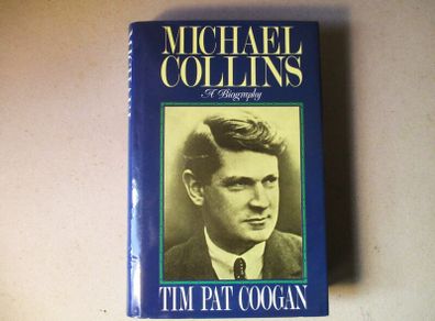 Michael Collins, A Biography
