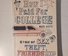 How I Paid For College by Marc Acito