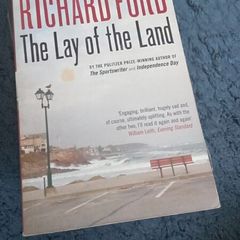 Richard Ford The Lay of the Land