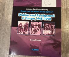 Division and Realignment in Europe, 1945-1992 leaving certificate history
