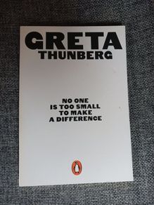 GretaThunberg/ No One is too Small to Make a Difference/ Penguin Mini