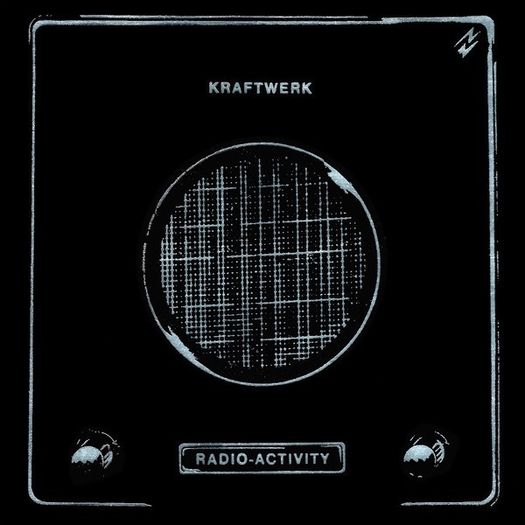 KRAFTWERK | Radio-Activity