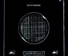 KRAFTWERK | Radio-Activity