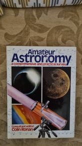 Amateur Astronomer Consultant Editor Colin Ronan. Large Volume Hardback With Dustjacket In Good Condition.