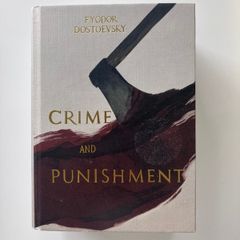 Crime and Punishment by Fyodor Dostoevsky