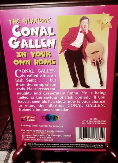 1993. Conal Gallen. In Your Own Home DVD.