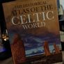 The Historical Atlas of The Celtic World ! RRP 60 Pounds ! Beautiful and Rare Hardcover ! 2010 ! by Cartographica ! Image 2