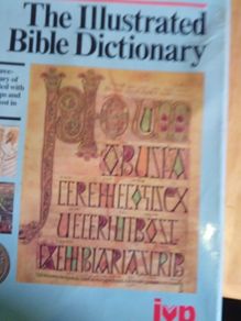 The Illustrated Bible Dictionary Part 1