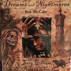 Dreams And Nightmares. By Mccabe. Illustrated By Guy Hendrix Dyas. First Edition Large Volume Hardback In Good Condition.  See Photos For Same.