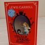 Lewis carroll,s Through the Looking-Glass: And What Alice Found There Image 2