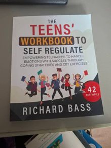 The Teens Workbook to Self Regulate