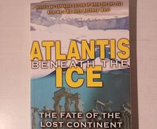Atlantis Beneath The Ice by Rand and Rose Flem-Ath
