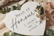 "Maid of Honour - I couldn't say I do, without you." Heart Plaque