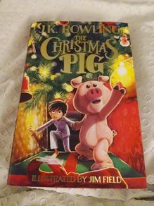 The Christmas Pig JK Rowling