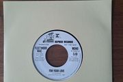 Fleetwood Mac Promo 7" .For your Love /Good Things