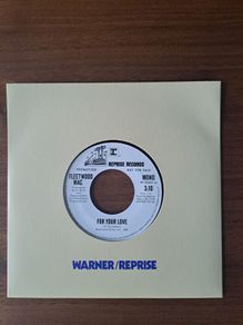 Fleetwood Mac Promo 7" .For your Love /Good Things