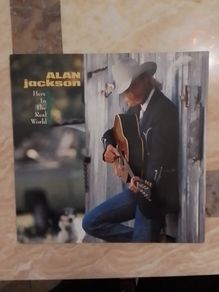 Alan Jackson LP - Here In The Real World