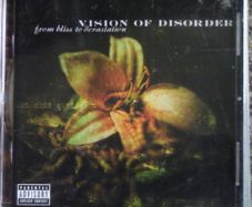Vision Of Disorder - From Bliss To Devastation CD