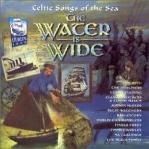Free Postage! Celtic Songs of the Sea. The Water is Wide. CD.