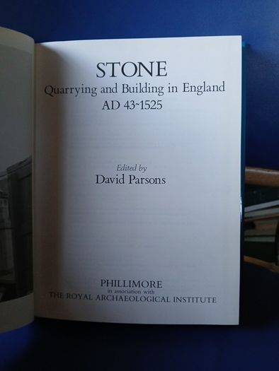 Quarrying and Building in England AD 43-1525