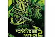 Forgive Me Father 2