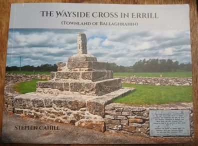 Errill Wayside Cross, Laois interest (signed)