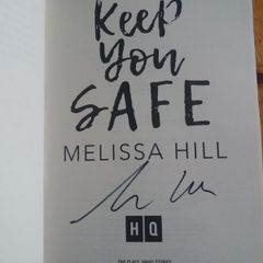 'Keep you safe' by Melissa Hill book signed by author autograph