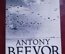 Arnhem, The Battle for the Bridges 1944/ Anthony Beevor / 2018/ 1st  edition