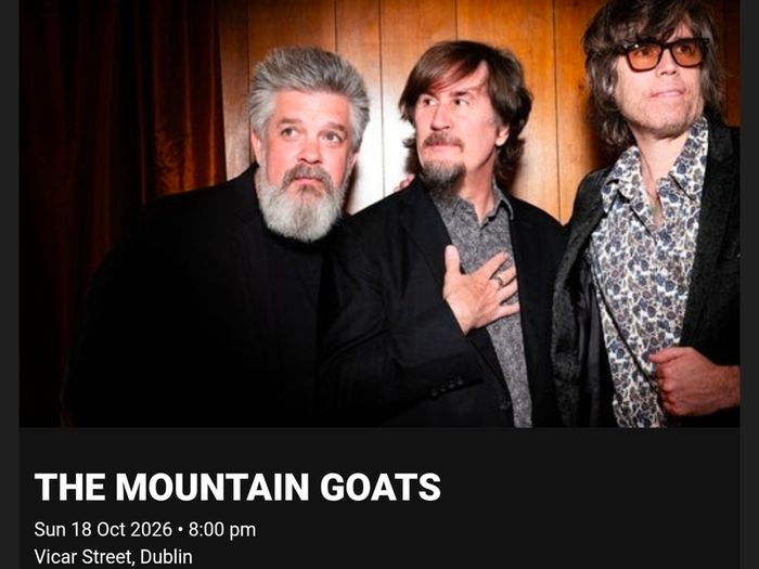 seated balcony tickets for the mountain goats concert Dublin