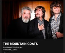 seated balcony tickets for the mountain goats concert Dublin