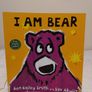 I Am Bear story book by Ben Bailey Smith Image 2