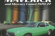 Ford Maverick and Mercury Comet 1970-77 by Marc Cranswick.