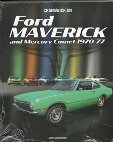 Ford Maverick and Mercury Comet 1970-77 by Marc Cranswick.