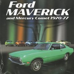 Ford Maverick and Mercury Comet 1970-77 by Marc Cranswick.