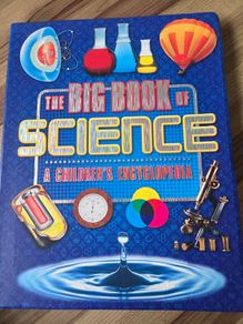 The big book of Science,  a children's encyclopedia