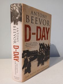 D-Day - The Battle for Normandy by Antony Beevor