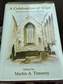 A Celebration of Sligo -Martin A. Timoney