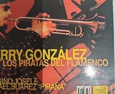 Jerry Gonzalez y Los Piratas del Flamenco.