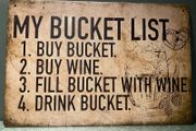 My Bucket list Tin Metal sign