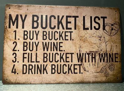 My Bucket list Tin Metal sign