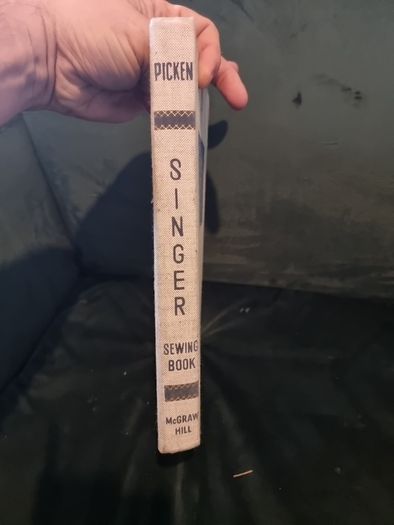 Singer Sewing Book  . Mary Brooks Picken. 1957.