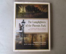 The Lamplighters Of The Phoenix Park