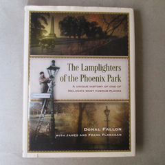 The Lamplighters Of The Phoenix Park