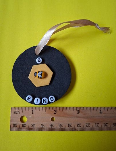 Two "Bee Kind" Foam Disc Ornaments (Handcrafted)