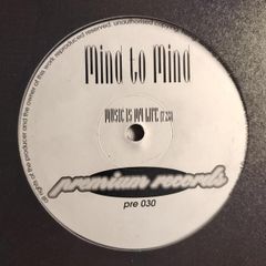 Mind To Mind - Music Is My Life - Premium Records - HARD Trance CLASSIC!
