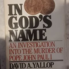 In God's Name by David A Yallop hardback