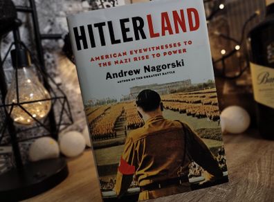 Hitlerland ! American Eyewitnesses to the Nazi Rise to Power ! Hardcover ! 2012 ! by Simon & Schuster ! History ! World War II ! WWII !