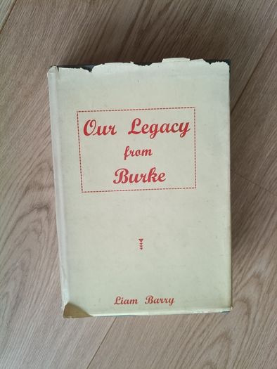 Our Legacy from Burke 1952 first edition hardback with dustcover by Liam Barry in good condition with signs of wear on the dustcover see photos FREE STANDARD POSTAGE INCLUDED