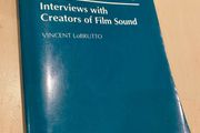Sound on Film Vincent LoBrutto Interviews with Creators of Film Sound